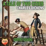 A Tale Of Two Cities, Charles Dickens