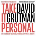 Take It Personal, David Grutman