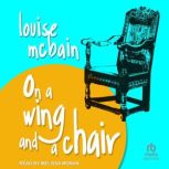 On a Wing and a Chair, Louise McBain