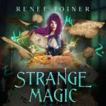 Strange Magic, Renee Joiner