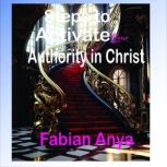 Steps to Activate your Authority in C..., Fabian Anya
