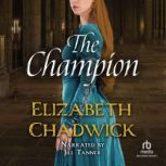 The Champion, Elizabeth Chadwick