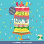 The Secret Cooking Club, Laurel Remington