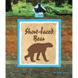 ShortFaced Bear, Michael P. Goecke