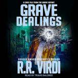 Grave Dealings, R.R. Virdi