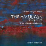 The American South A Very Short Introduction, Charles Reagan Wilson