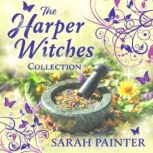 The Harper Witches Collection, Sarah Painter