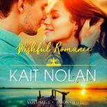 Wishful Romance Volume 1 Books 13..., Kait Nolan