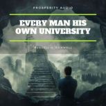 Every Man His Own University, Russell H. Conwell