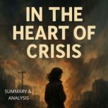 In the Heart of Crisis Book summary ..., Margot Langley
