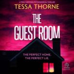 The Guest Room, Tessa Thorne