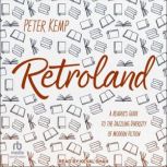 Retroland, Peter Kemp