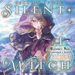 Secrets of the Silent Witch, Vol. 1, Matsuri Isora