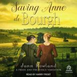 Saving Anne de Bourgh, Jann Rowland