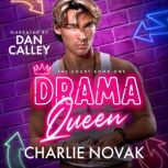 Drama Queen, Charlie Novak