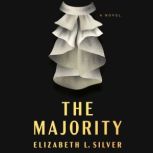 The Majority, Elizabeth L. Silver