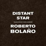 Distant Star, Roberto Bolano