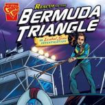 Rescue in the Bermuda Triangle An Isabel Soto Investigation, Marc Tyler Nobleman