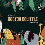 The Story Of Doctor Dolittle, Hugh Lofting