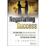 Negotiating Success, Jim Hornickel