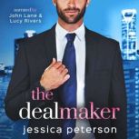 The Dealmaker, Jessica Peterson