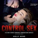Control Sex Fiction Stories Romance D..., Holly Mind