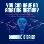 You Can Have an Amazing Memory, Dominic OBrien