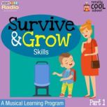 Survive and Grow Skills Part 1, Smart Kidz