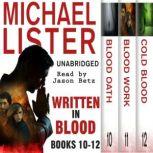 Written In Blood Volume 4 Blood Oath..., Michael Lister