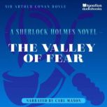 The Valley of Fear, Sir Arthur Conan Doyle