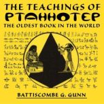 Teachings of Ptahhotep, Ptahhotep