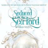 Seduced by the Sea Lord, Starla Night
