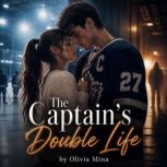 The Captains Double Life, Olivia Mina
