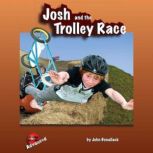 Josh and the Trolley Race, John Bonallack