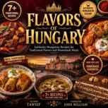 Flavors of Hungary, Tawsif