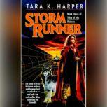 Storm Runner, Tara K. Harper