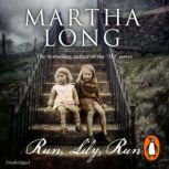 Run, Lily, Run, Martha Long