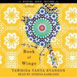Book of Wings, Tawhida Tanya Evanson