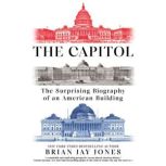 The Capitol, Brian Jay Jones