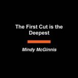 The First Cut is the Deepest, Mindy McGinnis