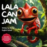 Lala Can Jam, Kicksy English School