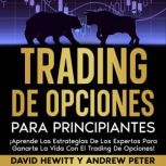 Trading de opciones para principiante..., David Hewitt