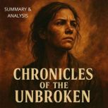 Chronicles of the Unbroken Book summ..., Alexander Pike