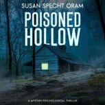 Poisoned Hollow, Susan Specht Oram