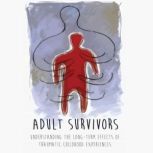 ADULT SURVIVORS, John Range