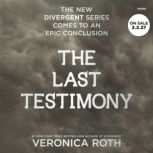 The Last Testimony, Veronica Roth