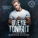Give Me Tonight, Jennifer Sucevic