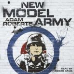 New Model Army, Adam Roberts