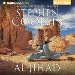 AlJihad, Stephen Coonts