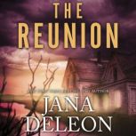 The Reunion, Jana DeLeon